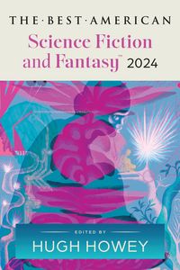 Produktbild: The Best American Science Fiction and Fantasy 2024