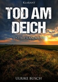Produktbild: Tod am Deich. Ostfrieslandkrimi