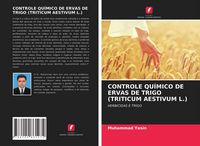 Produktbild: CONTROLE QU&Iacute;MICO DE ERVAS DE TRIGO (TRITICUM AESTIVUM L.)