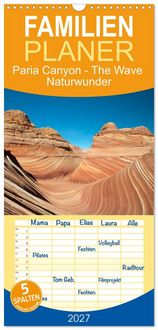 Produktbild: Familienplaner 2027 - Paria Canyon - The Wave Naturwunder mit 5 Spalten (Wandkalender, 21 x 45 cm) CALVENDO