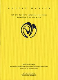 Produktbild: Gustav Mahler - Ich bin der Welt abhanden gek...