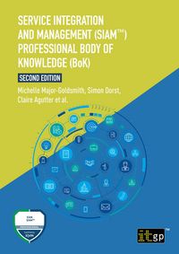Produktbild: Service Integration and Management (SIAM(TM)) Professional Body of Knowledge (BoK)