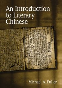 Produktbild: Fuller, M: Introduction to Literary Chinese