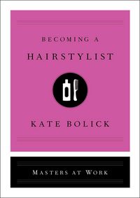 Produktbild: Becoming a Hairstylist