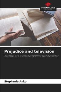Produktbild: Prejudice and television