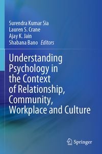 Produktbild: Understanding Psychology in the Context of Relationship, Community, Workplace and Culture