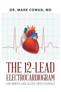 Produktbild: The 12-Lead Electrocardiogram for Nurses and Allied Professionals