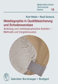 Produktbild: Metallographie in Qualit&auml;tssicherung und Schadensanalyse