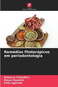 Produktbild: Rem&eacute;dios fitoter&aacute;picos em periodontologia