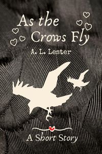 Produktbild: As the Crows Fly (Celtic Myths)