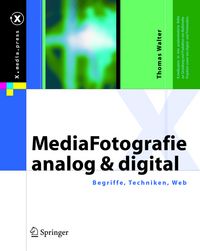 Bild vom Artikel MediaFotografie - analog und digital vom Autor Thomas Walter