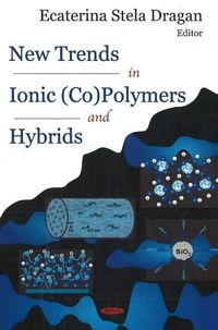 Produktbild: New Trends in Ionic (Co)Polymers & Hybrids