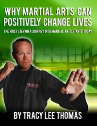 Produktbild: Why Martial Arts Can Positively Change Lives