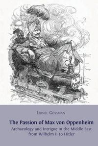 Produktbild: The Passion of Max von Oppenheim