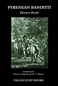 Produktbild: Pyrenean Banditti (200th Anniversary Edition)