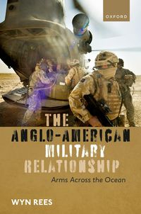 Produktbild: The Anglo-American Military Relationship