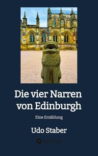 Produktbild: Die vier Narren von Edinburgh