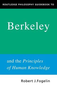 Produktbild: Routledge Philosophy GuideBook to Berkeley and the Principles of Human Knowledge