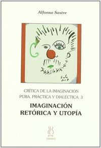 Produktbild: Imaginaci&oacute;n, ret&oacute;rica y utop&iacute;a