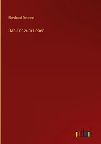 Produktbild: Das Tor zum Leben