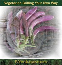 Produktbild: Vegetable Grilling Your Own Way