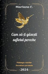 Produktbild: Cum s&iquest;-&iquest;i g&iquest;se&iquest;ti sufletul pereche