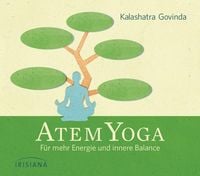 Bild vom Artikel Atem Yoga vom Autor Kalashatra Govinda