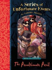 Produktbild: A Series of Unfortunate Events 12. The Penultimate Peril