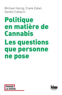 Produktbild: Politique en mati&egrave;re de Cannabis