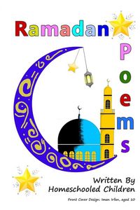 Produktbild: Ramadan Poems Written by Homeschooled Children