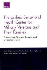 Produktbild: The Unified Behavioral Health Center for Military Veterans and Their Families