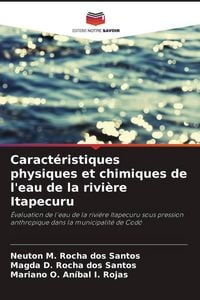 Produktbild: Caract&eacute;ristiques physiques et chimiques de l'eau de la rivi&egrave;re Itapecuru