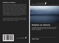 Produktbild: Estaban en silencio