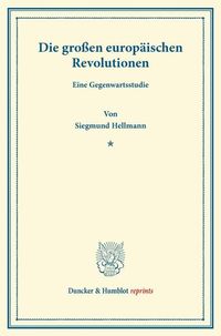 Produktbild: Die gro&szlig;en europ&auml;ischen Revolutionen.