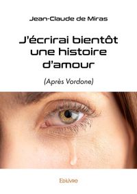 Produktbild: J ecrirai bientot une histoire d
