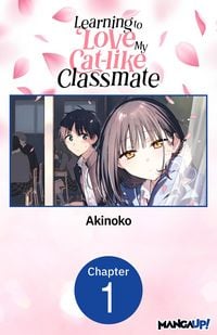 Produktbild: Learning to Love My Cat-like Classmate #001