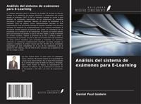 Produktbild: An&aacute;lisis del sistema de ex&aacute;menes para E-Learning