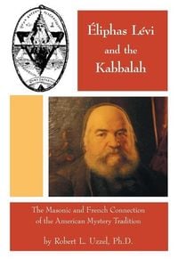 Produktbild: Eliphas Levi and the Kabbalah