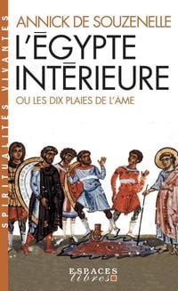 Produktbild: L'Egypte int&eacute;rieure ou Les dix plaies de l'&acirc;me