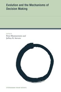 Produktbild: Evolution and the Mechanisms of Decision Making