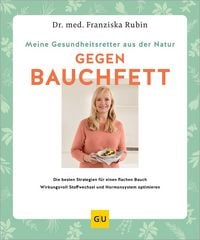 Produktbild: Meine Gesundheitsretter aus der Natur gegen Bauchfett