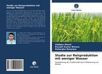 Produktbild: Studie zur Reisproduktion mit weniger Wasser