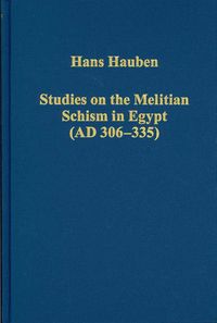 Produktbild: Hauben, H: Studies on the Melitian Schism in Egypt (AD 306-3