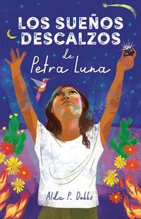 Produktbild: Los Sue&ntilde;os Descalzos de Petra Luna / Barefoot Dreams of Petra Luna