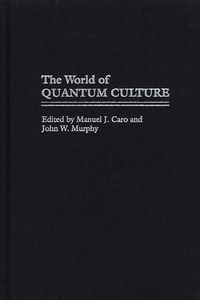 Produktbild: The World of Quantum Culture