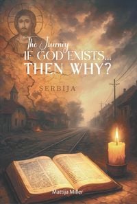 Produktbild: If God exists then why?