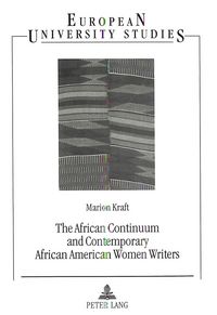 Produktbild: The African Continuum and Contemporary African American Women Writers