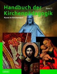 Produktbild: Handbuch der Kirchenp&auml;dagogik Band 3