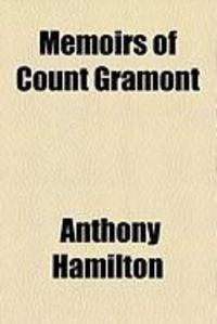 Produktbild: Memoirs of Count Gramont