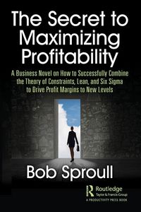 Produktbild: The Secret to Maximizing Profitability